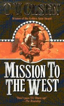 Mass Market Paperback Mission to the West Book