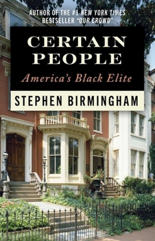 Paperback Certain People: America's Black Elite Book