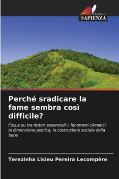 Paperback Perché sradicare la fame sembra così difficile? [Italian] Book