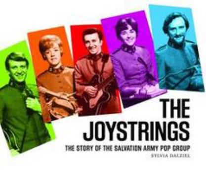 Hardcover Joystrings: The Story of the Salvation Army Pop Group Book