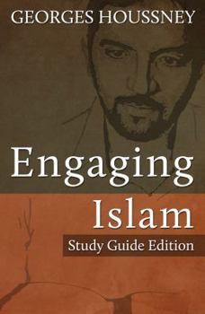 Paperback Engaging Islam - Study Guide Edition Book
