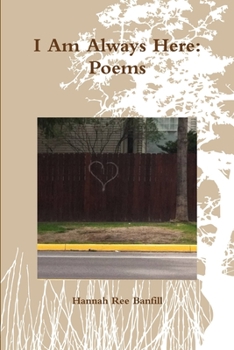 Paperback I Am Always Here: Poems Book