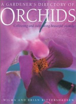Paperback A Gardener's Directory of Orchids Book