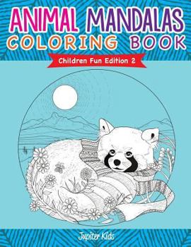 Paperback Animal Mandalas Coloring Book Children Fun Edition 2 Book