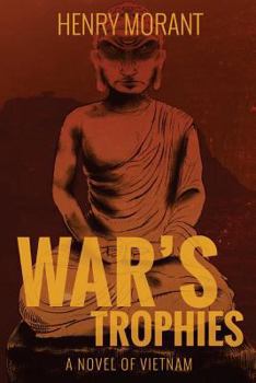 Paperback War's Trophies: A Tale of Vietnam Book