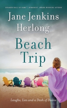 Paperback Beach Trip: Laughs, Lies, and a Dash of Divine Book