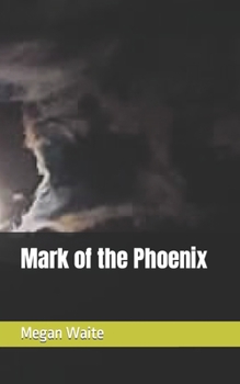 Paperback Mark of the Phoenix Book