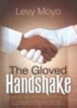 Paperback The Gloved Handshake Book