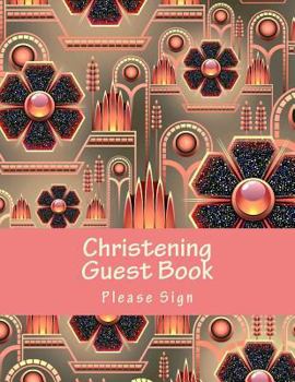 Paperback Christening Guest Book: 100 Pages, Large Print, 900 SIgnature and Note Spaces Book