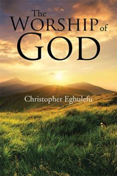 Hardcover The Worship of God Book