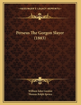 Paperback Perseus The Gorgon Slayer (1883) Book
