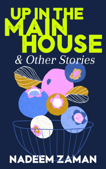 Paperback Up in the Main House & Other Stories Book