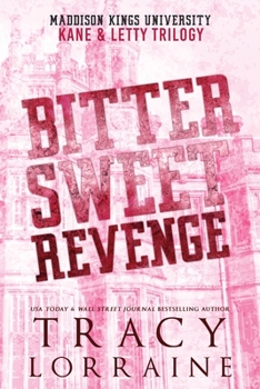 Paperback Bitter Sweet Revenge: Kane & Letty Trilogy Book