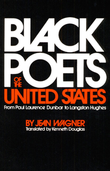 Paperback Black Poets of the United States: From Paul Laurence Dunbar to Langston Hughes Book