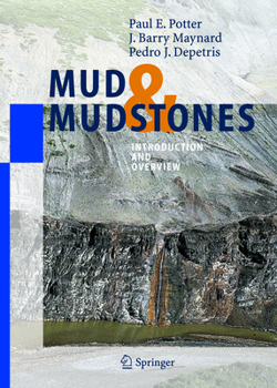 Hardcover Mud and Mudstones: Introduction and Overview Book