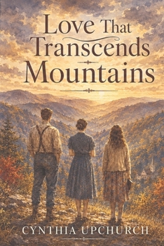 Love That Transcends Mountains
