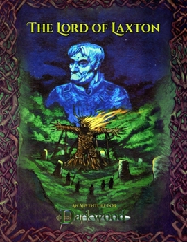 Paperback The Lord of Laxton: An Adventure for Darkwood Book