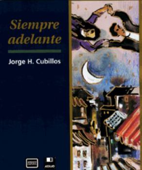 Mass Market Paperback Siempre Adelante: A Brief Course for Intermediate Spanish Book