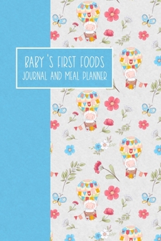 Baby's First Foods Journal and Meal Planner: Weaning Diary Keepsake - Sheep in a Hot Air Balloon
