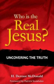 Paperback Who Is the Real Jesus?: Uncovering the Truth Book