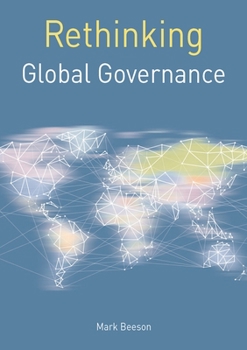 Hardcover Rethinking Global Governance Book