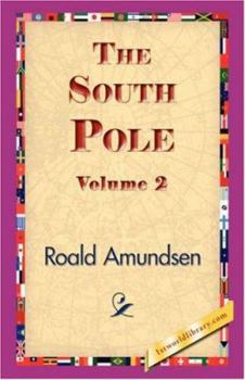 Paperback The South Pole, Volume 2 Book