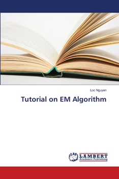 Paperback Tutorial on EM Algorithm Book