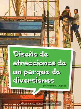 Paperback Book 114: Diseño de Atracciones de Un Parque de Diversiones: Leveled Reader, Enrichment Grade 3 [Spanish] Book