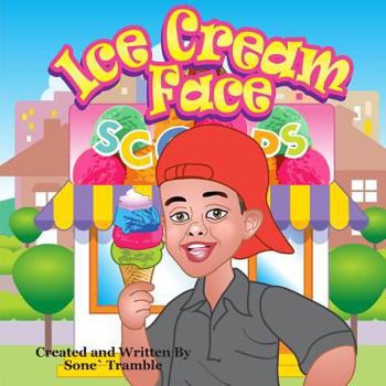 Paperback Ice Cream Face: Yummy Face Kids Book Series Book