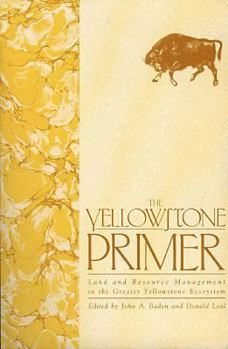 Paperback The Yellowstone Primer Book