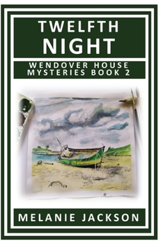 Paperback Twelfth Night: A Wendover House Mystery Book