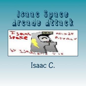 Paperback Isaac Space Arcade Attack Book