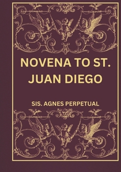 Paperback Novena to St. Juan Diego Book