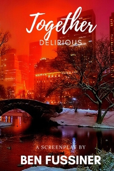 Paperback Together Delirious Book