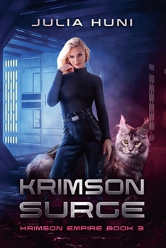 Krimson Surge - Book #3 of the Krimson Empire