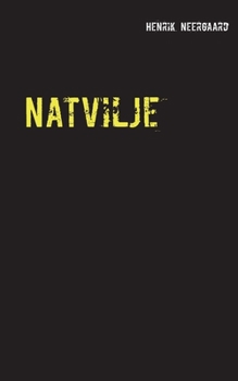 Paperback Natvilje: Roman [Danish] Book