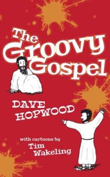 Paperback The Groovy Gospel Book