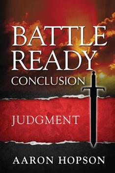 Paperback Battle Ready Conclusion: Judgment Book