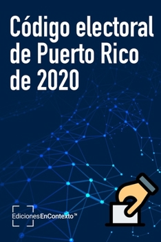 Paperback Código electoral de Puerto Rico de 2020 [Spanish] Book