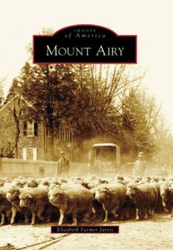Mount Airy - Book  of the Images of America: Pennsylvania