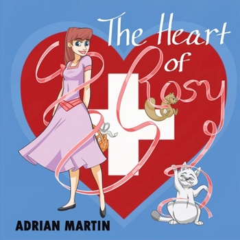 Paperback The Heart of Rosy Book