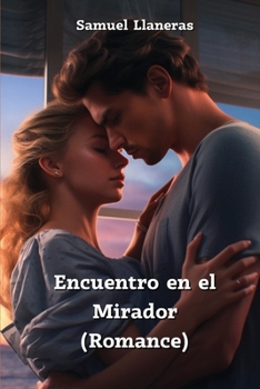 Paperback Encuentro en el Mirador (Romance) [Spanish] Book