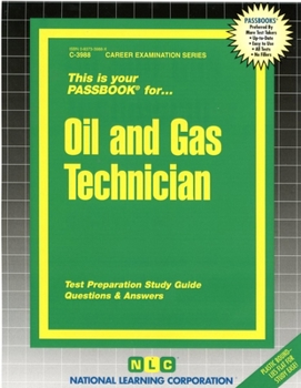 Spiral-bound Oil & Gas Technician: Passbooks Study Guide Book