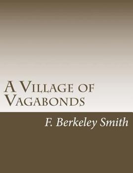 Paperback A Village of Vagabonds Book