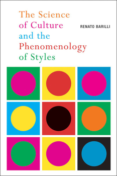 Paperback The Science of Culture and the Phenomenology of Styles Book