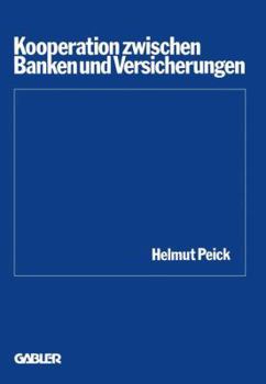 Paperback Kooperation Zwischen Banken Und Versicherungen [German] Book