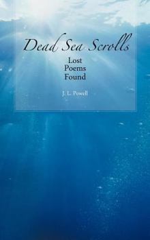 Hardcover Dead Sea Scrolls: Lost Poems Found Book