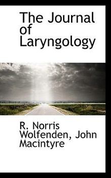 Paperback The Journal of Laryngology Book