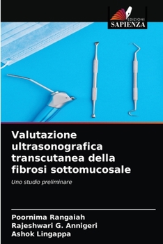 Paperback Valutazione ultrasonografica transcutanea della fibrosi sottomucosale [Italian] Book