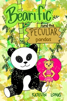Paperback Bearific(R) and the Peculiar Pandas Book